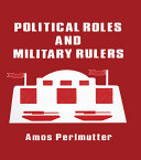 Political Roles and Military Rulers