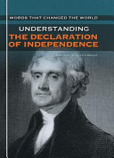 Understanding The Declaration of Independence by Stephanie Schwartz Driver PDF