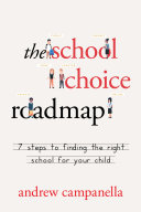 The School Choice Roadmap