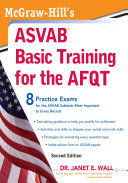 McGraw-Hill's ASVAB Basic Training for the AFQT, Second Edition