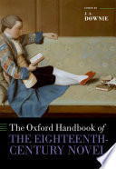The Oxford Handbook of the Eighteenth-Century Novel