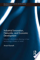 Industrial Innovation  Networks  and Economic Development