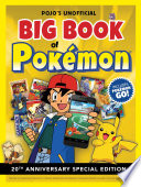 Pojo s Unofficial Big Book of Pokemon Book