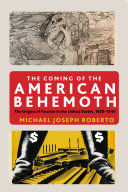 The Coming of the American Behemoth Pdf/ePub eBook