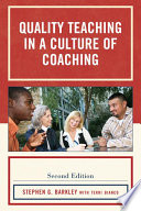 Quality Teaching in a Culture of Coaching Book