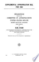 Supplemental Appropriation Bill for 1962, Hearings Before ... 87-1, on H.R. 9169