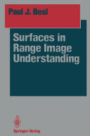 Surfaces in Range Image Understanding