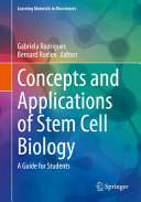 Concepts and Applications of Stem Cell Biology Book