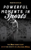 Powerful Moments in Sports