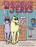 Book Unicorns Are Jerks Cover