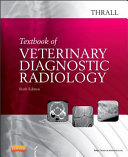 Textbook of Veterinary Diagnostic Radiology Book