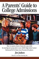 A Parents' Guide to College Admissions:h