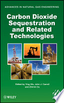 Carbon Dioxide Sequestration and Related Technologies Book