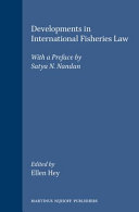 Developments in International Fisheries Law