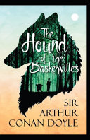 The Hound of the Baskervilles classics Illustrated  Book
