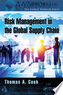 Enterprise Risk Management in the Global Supply Chain Book