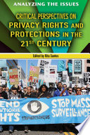 Critical Perspectives on Privacy Rights and Protections in the 21st Century Book