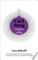 Knowledge in a Nutshell  Carl Jung