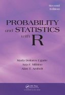Probability and Statistics with R, Second Edition