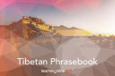 Tibetan Light Phrasebook