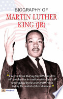 Biography of Martin Luther King  Jr 