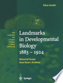 Landmarks in Developmental Biology 1883   1924