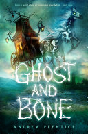 Ghost and Bone Pdf/ePub eBook