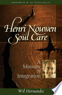 Henri Nouwen and Soul Care