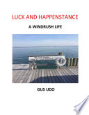 Luck and Happenstance