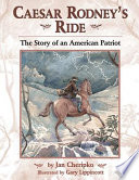 Caesar Rodney s Ride Book
