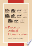 The Process of Animal Domestication