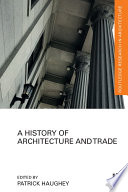 A History of Architecture and Trade Book PDF