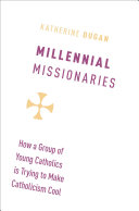 Millennial Missionaries