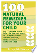 100 Natural Remedies for Your Child Book