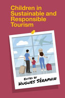 Children in Sustainable and Responsible Tourism