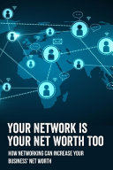 Your Network Is Your Net Worth Too