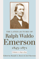 The Later Lectures of Ralph Waldo Emerson  1843 1871