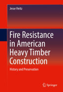 Fire Resistance in American Heavy Timber Construction Pdf/ePub eBook