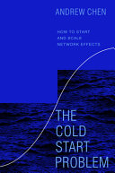 The Cold Start Problem by Andrew Chen Book Cover