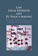 Law, Legal Expertise and EU Policy-Making