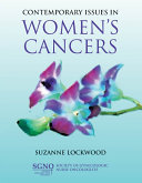 Contemporary Issues in Women's Cancers