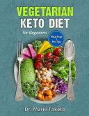 Vegetarian Keto Diet for Beginners Book