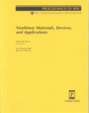 Nonlinear Materials  Devices  and Applications