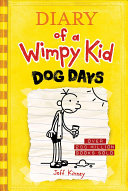 Dog Days  Diary of a Wimpy Kid  4 