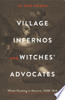 Village Infernos and Witches&#039; Advocates
