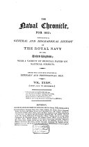 The Naval Chronicle, Containing a General and Biographical History of the Royal Navy of the United Kingdom, with a Variety of Original Papers on Nautical Subjects