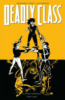 Deadly Class  Volume 11  Kids Will Be Skeletons