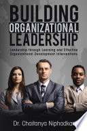 Building Organizational Leadership Book