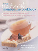 The Natural Menopause Cookbook Book PDF