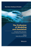 The Profession of Modeling and Simulation
